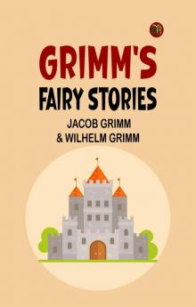 Grimm's Fairy Stories
