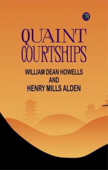 Quaint Courtships