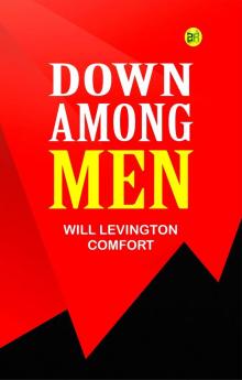 Down Among Men