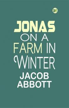 Jonas on a Farm in Winter
