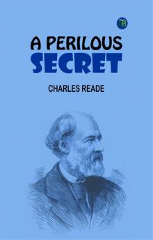 A Perilous Secret