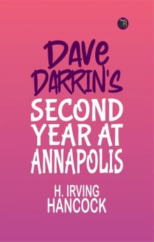 Dave Darrin's Second Year at Annapolis