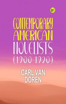 Contemporary American Novelists (1900-1920)