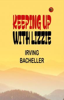 Keeping up with Lizzie