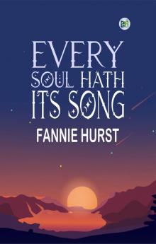 Every Soul Hath Its Song