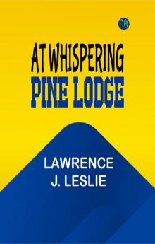 At Whispering Pine Lodge