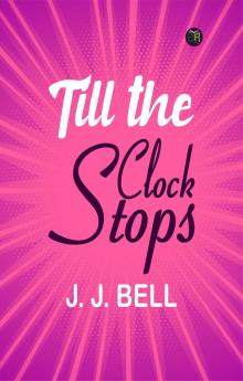 Till the Clock Stops