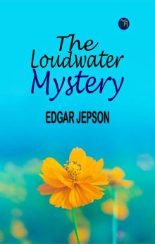 The Loudwater Mystery