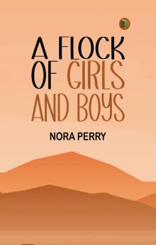 A Flock of Girls and Boys