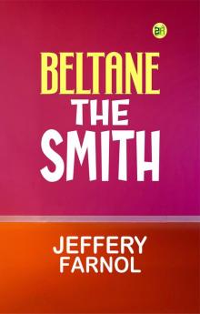 Beltane the Smith
