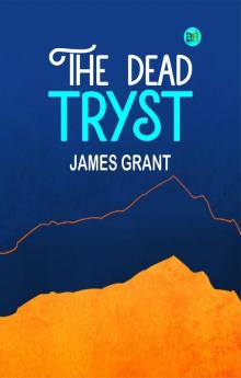 The dead tryst