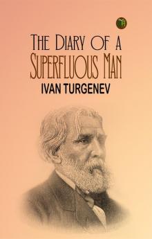 The Diary of a Superfluous Man