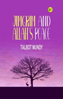 Jimgrim and Allah's Peace