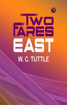 Two Fares East