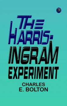 The Harris-Ingram Experiment