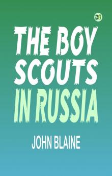The Boy Scouts In Russia