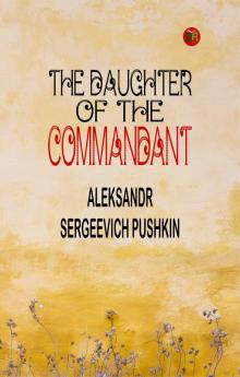The Daughter of the Commandant