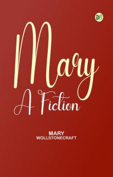 Mary: A Fiction