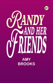 Randy and Her Friends