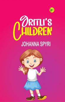 Gritli's Children