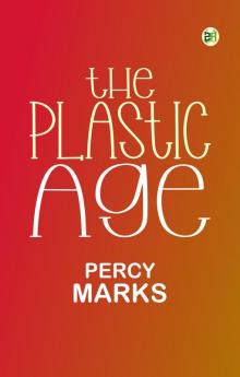 The Plastic Age