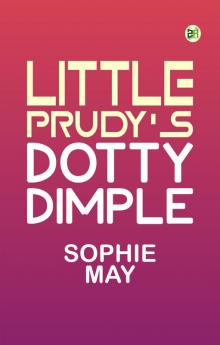 Little Prudy's Dotty Dimple