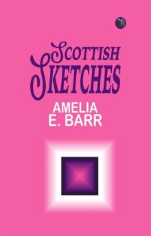 Scottish sketches