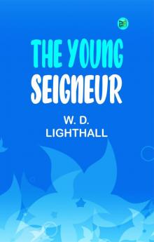 The Young Seigneur
