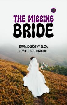 The Missing Bride