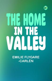 The Home in the Valley