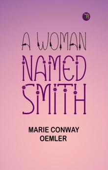 A Woman Named Smith
