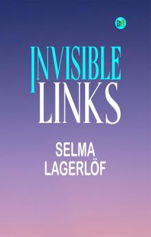 Invisible Links