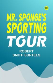 Mr. Sponge's Sporting Tour