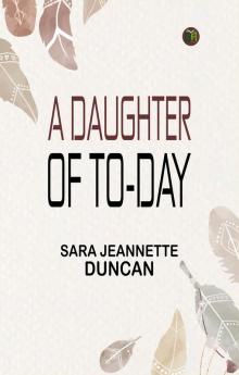 A Daughter of To-Day
