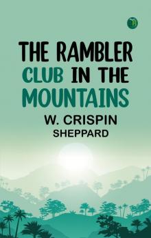 The Rambler Club In The Mountains
