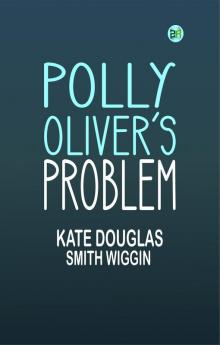 Polly Oliver's Problem