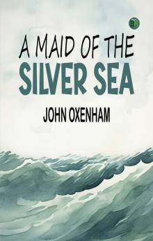 A Maid of the Silver Sea
