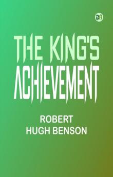 The King's Achievement