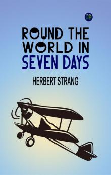 Round the World in Seven Days