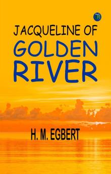 Jacqueline of Golden River