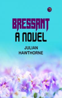 Bressant: A Novel