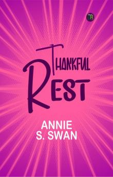 Thankful Rest