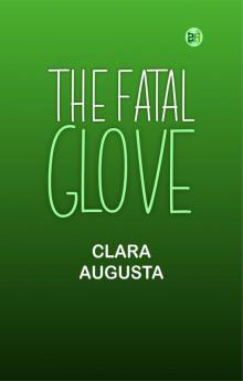 The Fatal Glove