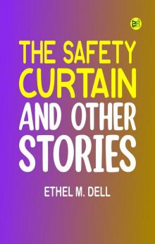 The Safety Curtain and Other Stories