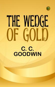 The Wedge of Gold