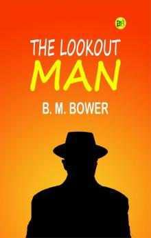 The Lookout Man