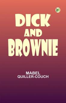 Dick and Brownie