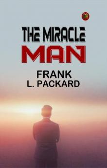 The Miracle Man