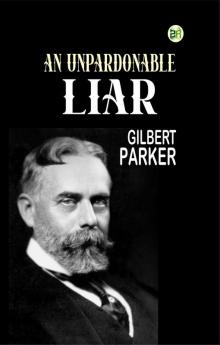 An Unpardonable Liar