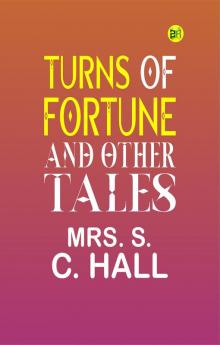 Turns of Fortune and Other Tales